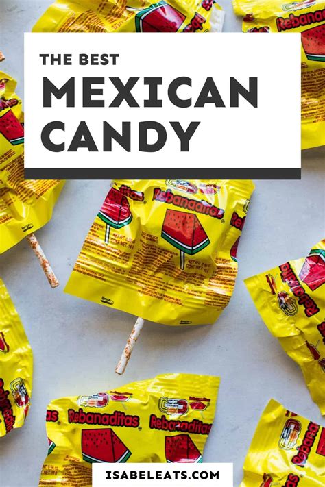 latina candy|Guide to the unique world of Mexican candies